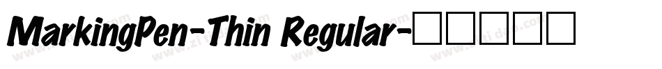 MarkingPen-Thin Regular字体转换
